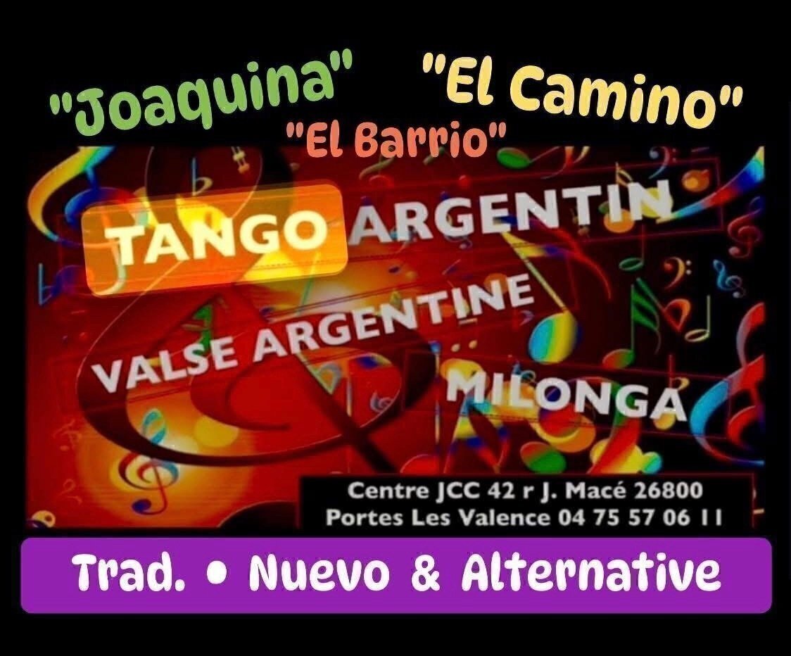MILONGA "Joaquina" Sam 20/06 . 21h/Minuit... Centre JCC 26 Portes Les Valence